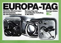 Volker Noth, Plakat, Europa-Tag, Geeintes Westeuropa – Voraussetzung für den Brückenschlag, Europa-Union, 1972, Format: 59,4 x 84 cm