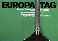 Volker Noth, Plakat, Europa-Tag, Geeintes Westeuropa – Basis für Sicherheit und Zusammenarbeit in ganz Europa, Europa-Union, 1973, Format: 59,4 x 84 cm