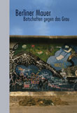 Volker Noth, Eigene Bücher, Berliner Mauer